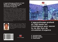 Produktbild: L'apprentissage profond et l'IdO bas&eacute;s sur l'intelligence pour sauver la vie des feux de circulation d'urgence