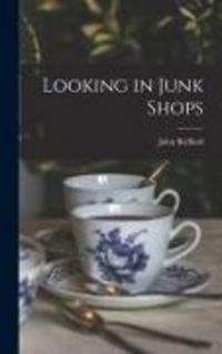 Produktbild: Looking in Junk Shops