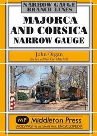 Produktbild: Organ, J: Majorca and Corsica Narrow Gauge