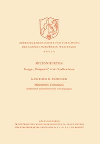 Produktbild: Energie-&bdquo;Dissipation&ldquo; in der Strahlenchemie. Mehrzentren-Termination