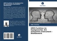 Produktbild: HRM-Funktion im Gastgewerbe: Ein wirksames Instrument - Wettbewerb