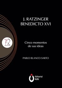Produktbild: J. Ratzinger Benedicto XVI Cinco momentos de sus ideas