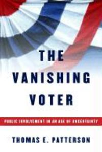 Produktbild: The Vanishing Voter: Public Involvement in an Age of Uncertainty
