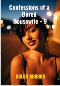 Produktbild: Confessions Of A Bored Housewife - 9 (Desperate Housewives, #9)
