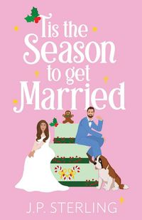 Produktbild: 'Tis the Season to Get Married