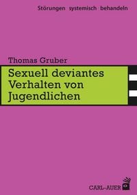 Produktbild: Sexuell deviantes Verhalten von Jugendlichen