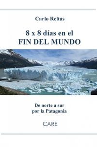 Produktbild: 8 x 8 d&iacute;as en el FIN DEL MUNDO