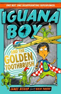 Produktbild: Iguana Boy and the Golden Toothbrush