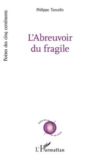 Produktbild: L'Abreuvoir du fragile