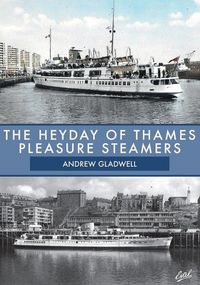 Produktbild: The Heyday of Thames Pleasure Steamers