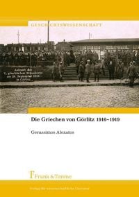 Produktbild: Die Griechen von G&ouml;rlitz 1916&ndash;1919