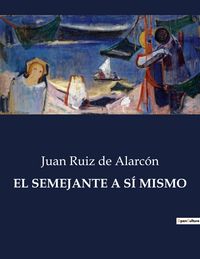 Produktbild: EL SEMEJANTE A S&Iacute; MISMO