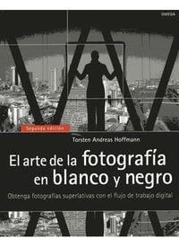 Bild vom Artikel El arte de la fotografía en blanco y negro : obtenga fotografías superlativas con el flujo de trabajo digital vom Autor Ernst T. A. Hoffmann