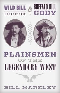 Produktbild: Wild Bill Hickok and Buffalo Bill Cody