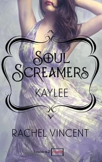 Produktbild: Kaylee: Prequel - Soul Screamers