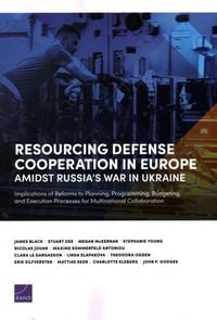 Produktbild: Resourcing Defense Cooperation in Europe Amidst Russia's War in Ukraine