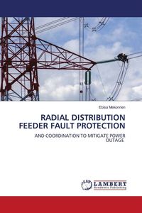 Produktbild: Radial Distribution Feeder Fault Protection
