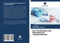 Produktbild: Ein Verst&auml;ndnis der Phonetik bei Totalprothesen