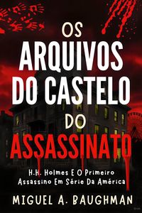 Produktbild: Os Arquivos Do Castelo Do Assassinato