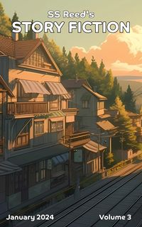 Produktbild: S.S. Reed's Story Fiction: Volume 3