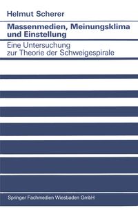 Produktbild: Massenmedien, Meinungsklima und Einstellung