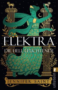 Bild vom Artikel Elektra, die hell Leuchtende vom Autor Jennifer Saint