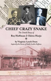Produktbild: Chief Crazy Snake The Untold Story of Roy Hoffman & Chitto Harjo