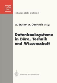 Produktbild: Datenbanksysteme in B&uuml;ro, Technik und Wissenschaft