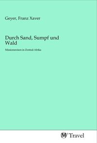 Produktbild: Durch Sand, Sumpf und Wald
