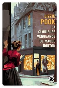 Produktbild: La Glorieuse Vengeance de Maude Horton