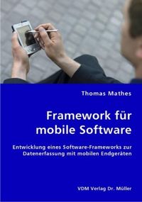 Produktbild: Framework f&uuml;r mobile Software