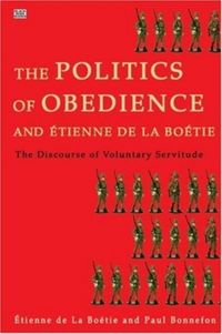 Produktbild: Politics of Obedience - The discourse of voluntary servitude
