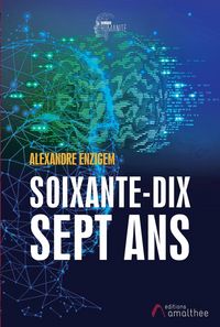 Produktbild: Soixante-dix-sept ans