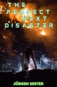 Produktbild: The perfect next Disaster