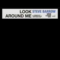 Bild vom Artikel Look Around Me, 1 Schallplatte (Maxi Vinyl) vom Autor Steve Barrow