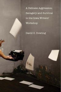 Produktbild: Dowling, D: A Delicate Aggression