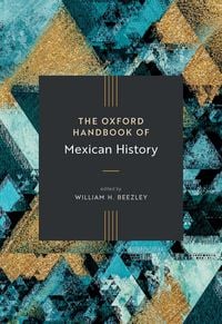 Produktbild: The Oxford Handbook of Mexican History