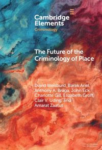 Produktbild: The Future of the Criminology of Place