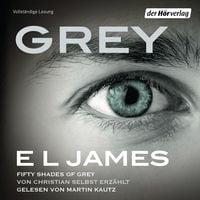 Bild vom Artikel Grey - Fifty Shades of Grey von Christian selbst erzählt Bd.1 vom Autor E L James