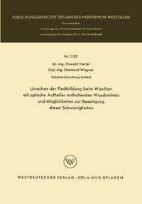 Produktbild: Ursachen der Fleckbildung beim Waschen mit optische Aufheller enthaltenden Waschmitteln und M&ouml;glichkeiten zur Beseitigung dieser Schwierigkeiten