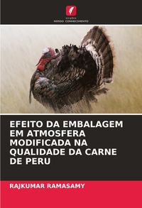 Produktbild: Efeito Da Embalagem Em Atmosfera Modificada Na Qualidade Da Carne De Peru