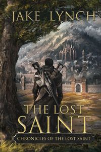 Produktbild: Chronicles of the Lost Saint