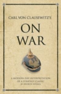 Produktbild: Holmes, A: Carl Von Clausewitz's On War