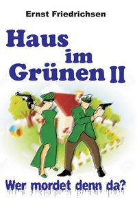Produktbild: Haus im Gr&uuml;nen II