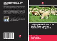 Produktbild: Infec&ccedil;&atilde;o experimental da peste dos pequenos ruminantes no Qu&eacute;nia
