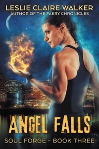 Produktbild: Angel Falls (Soul Forge, #3)
