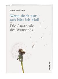 Produktbild: Wenn doch nur &ndash; ach h&auml;tt ich blo&szlig;