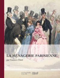 Produktbild: La m&eacute;nagerie Parisienne
