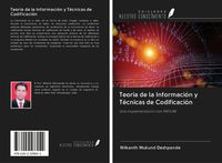 Produktbild: Teor&iacute;a de la Informaci&oacute;n y T&eacute;cnicas de Codificaci&oacute;n