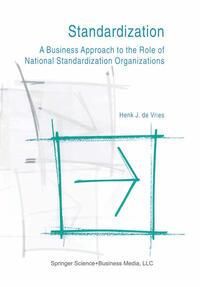 Produktbild: Standardization: A Business Approach to the Role of National Standardization Organizations